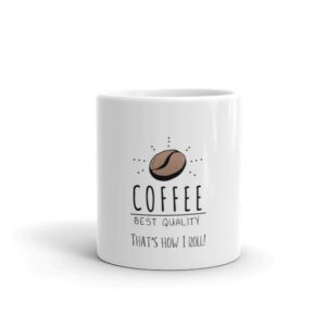 Coffee, Best Quality - Mug
