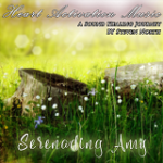 Serenading Amy - Steven North - The Creative Source
