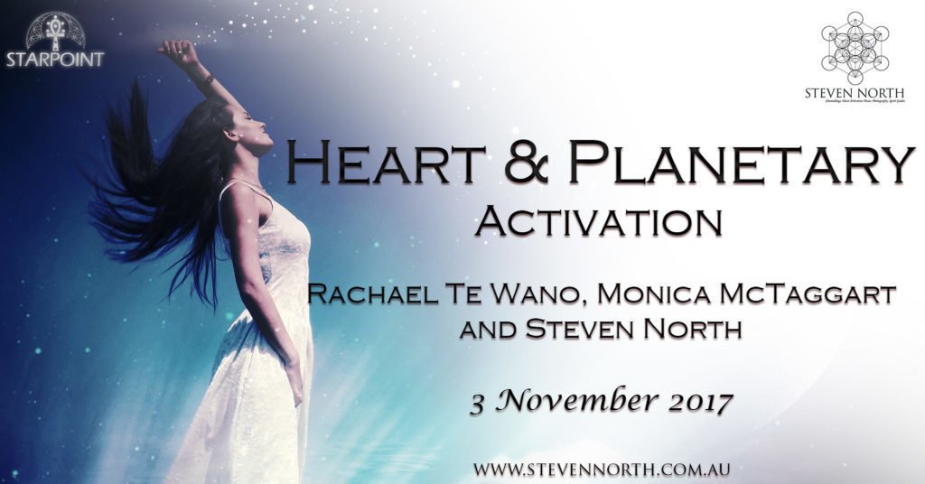 Heart &Amp; Planetary Activation With Rachael Te Wano, Monica Mctaggart And Steven North