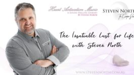 The Insatiable Lust For Life Podcast With Steven North